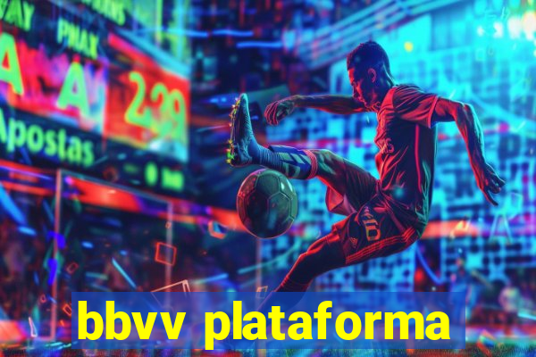 bbvv plataforma